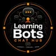 ≛ ⌜Learning Bots⌝ ≛ ༐༐ Chat Hub ༐༐