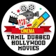 HOLLYWOOD TAMIL DUBBED MOVIES