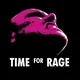 #Time4Rage