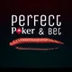 Perfect poker&bet