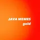 Java Memes gold