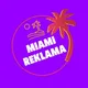 Miami Реклама