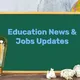 📚 सरकारी नौकरी & Educational News 📚 - सबसे तेज़ 📲