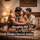 Naughty BD - Telegram Dating Group Chat Links | Dhaka, Bangladesh, Viral Links Exposed Videos, Cuckold