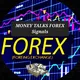 MONEY TALKS (FOREX SIGNALS)