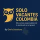 🦉SOLO VACANTES COLOMBIA(No somos responsables, no verificamos, no hay más información)
