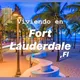 Viviendo en Fort Lauderdale