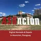 Digital Nomads & Expats in Asunción Paraguay