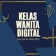 KELAS WANITA DIGITAL