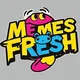 Memes Fresh