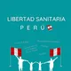 LIBERTAD SANITARIA - PERU