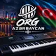ORG Azərbaycan 🎹
