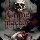 ⚰️CRIMEN MACABRO🩸