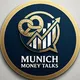 Munich Money Talks