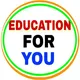 Education for you