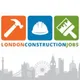 🚧 London 🚧 Construction 🚧 Jobs 🚧