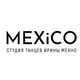 MEXICO | Студия танцев Ирины Мехно