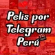 Pelis por Telegram Perú HD 🇵🇪 🎬