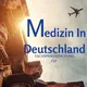 الطب في ألمانيا Medizin in Deutschland