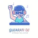 Gujarati Songs Dj Music