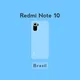 Redmi Note 10/Pro #Oficial #Brasil