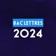 BAC LETTRES 2024