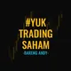 #YukTradingSaham Bareng Andy