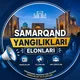 Samarqand yangiliklari elonlari