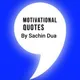Motivational Quotes by Sachin Dua