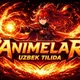 Animelar - Uzbek Tilida