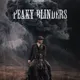 Peaky Blinders: The Immortal Man 🚬