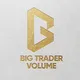 BIG TRADER VOLUME
