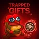 Trapped Gifts