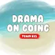 Drama China On Going [Team KCL]
