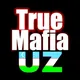 TRUE MAFIA UZB 🇺🇿