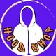 Hood Shop 😶‍🌫