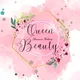 🎀Queen Beauty🎀