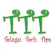 TELUGU TECH TIPS