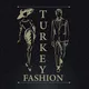 Turkey fashion