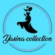 🥰YASINA _COLLECTION🥰
