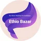 Ethio Bazaar - ኢትዮ ባዛር 🎭