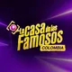 La Casa De Los Famosos Colombia 24/7 🇨🇴