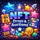NFT Drops & Auctions