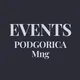 Events Podgorica Mng