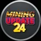 Mining update 24 discussion group