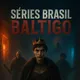 🇧🇷 Séries Brasil - QG BALTIGO ⚔