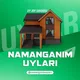 Namanganim Uylari | Namangan uylari | Janob shavkat