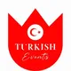 TURKISH EVENTS