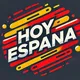 Hoy España 🇪🇸