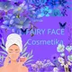 🌸FAIRY FACE cosmetika🌸